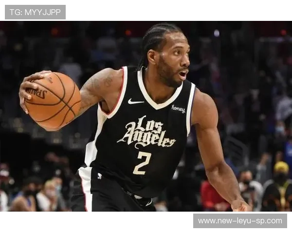 伦纳德终场前补篮建功，快船在最后一刻反超